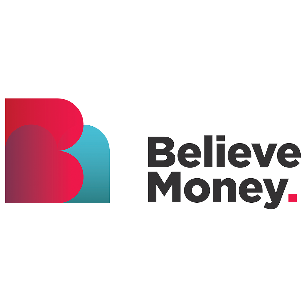 Believe money